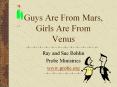 Guys Are From Mars, Girls Are From Venus PowerPoint PPT Presentation