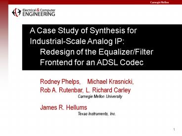 Rodney Phelps, Michael Krasnicki, Rob A. Rutenbar, L. Richard Carley