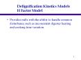 Delignification Kinetics Models H Factor Model PowerPoint PPT Presentation