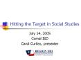 Hitting the Target in Social Studies PowerPoint PPT Presentation