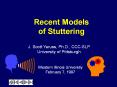 Recent Models of Stuttering PowerPoint PPT Presentation