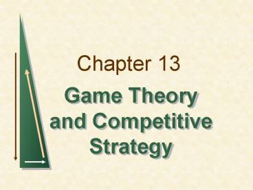 Game Theory and Competitive Strategy