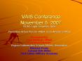 VAIS Conference November 5, 2007 PowerPoint PPT Presentation