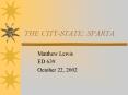 THE CITYSTATE: SPARTA PowerPoint PPT Presentation