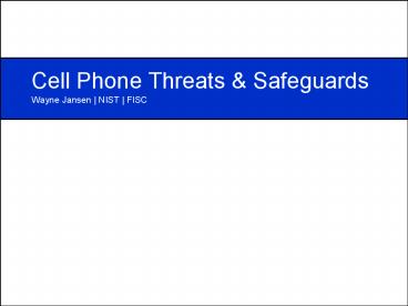 Cell Phone Threats