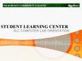 STUDENT LEARNING CENTER PowerPoint PPT Presentation