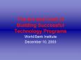 The Art and Craft of Building Successful Technology Programs PowerPoint PPT Presentation