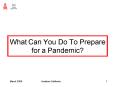 What Can You Do To Prepare for a Pandemic PowerPoint PPT Presentation