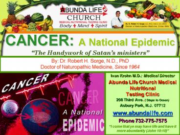 CANCER: A National Epidemic The Handywork of Satans ministers