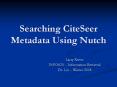 Searching CiteSeer Metadata Using Nutch PowerPoint PPT Presentation