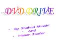 DVD DRIVE PowerPoint PPT Presentation