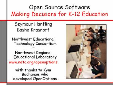 Open Source Software Making Decisions for K-12 Education