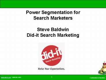 Power Segmentation for Search Marketers