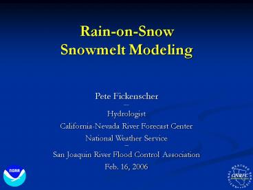 RainonSnow Snowmelt Modeling