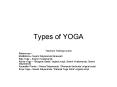 Types of YOGA PowerPoint PPT Presentation