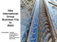 Nike International Group Business Trip to IRAN PowerPoint PPT Presentation