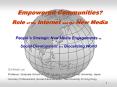 Empowered Communities Role of the Internet and the New Media PowerPoint PPT Presentation