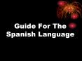 Guide For The Spanish Language. Greetings. Hola-Hi. Bueno PowerPoint PPT Presentation