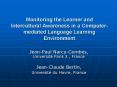 Monitoring the Learner and Intercultural Awareness in a Computermediated Language Learning Environme PowerPoint PPT Presentation
