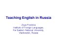 Teaching English in Russia PowerPoint PPT Presentation