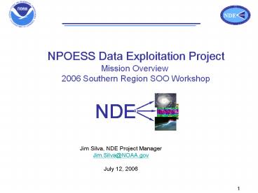 Jim Silva, NDE Project Manager