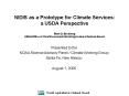 NIDIS as a Prototype for Climate Services: a USDA Perspective Mark D. Brusberg USDAOffice of Chief E PowerPoint PPT Presentation