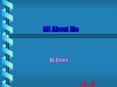 All About Me PowerPoint PPT Presentation