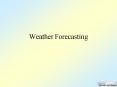 Weather Forecasting PowerPoint PPT Presentation