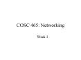 COSC 465: Networking PowerPoint PPT Presentation