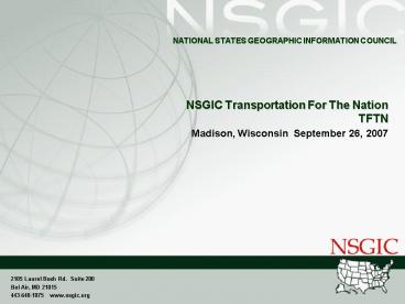 NSGIC Transportation For The Nation TFTN