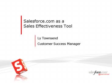 Salesforce.com as a Sales Effectiveness Tool