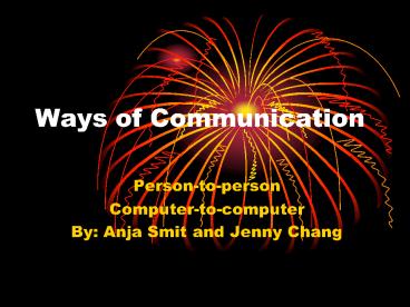 Ways of Communication