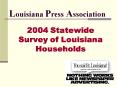 2004 Statewide Survey of Louisiana Households PowerPoint PPT Presentation