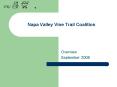 Napa Valley Vine Trail Coalition PowerPoint PPT Presentation