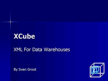 XCube