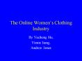 The Online Womens Clothing Industry