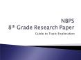 NBPS 8th Grade Research Paper PowerPoint PPT Presentation