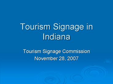 Tourism Signage in Indiana