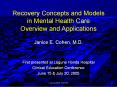 Recovery Concepts and Models in Mental Health Care Overview and Applications PowerPoint PPT Presentation