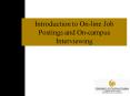 Introduction to Online Job Postings and Oncampus Interviewing PowerPoint PPT Presentation
