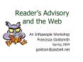 Readers Advisory and the Web PowerPoint PPT Presentation