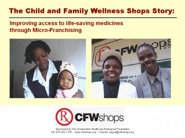 The Child and Family Wellness Shops Story: