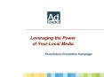 Leveraging the Power of Your Local Media PowerPoint PPT Presentation