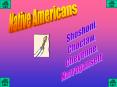 Native Americans PowerPoint PPT Presentation