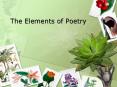 The Elements of Poetry PowerPoint PPT Presentation
