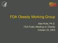 FDA Obesity Working Group PowerPoint PPT Presentation