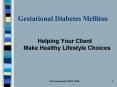 Gestational Diabetes Mellitus PowerPoint PPT Presentation