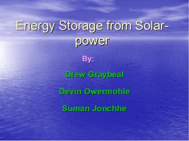Energy Storage from Solarpower