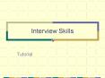 Interview Skills PowerPoint PPT Presentation