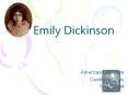 Emily Dickinson PowerPoint PPT Presentation